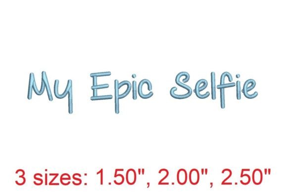 My Epic Selfie Embroidery Font: Stitching Character Into Every Thread